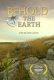 Behold the Earth Poster