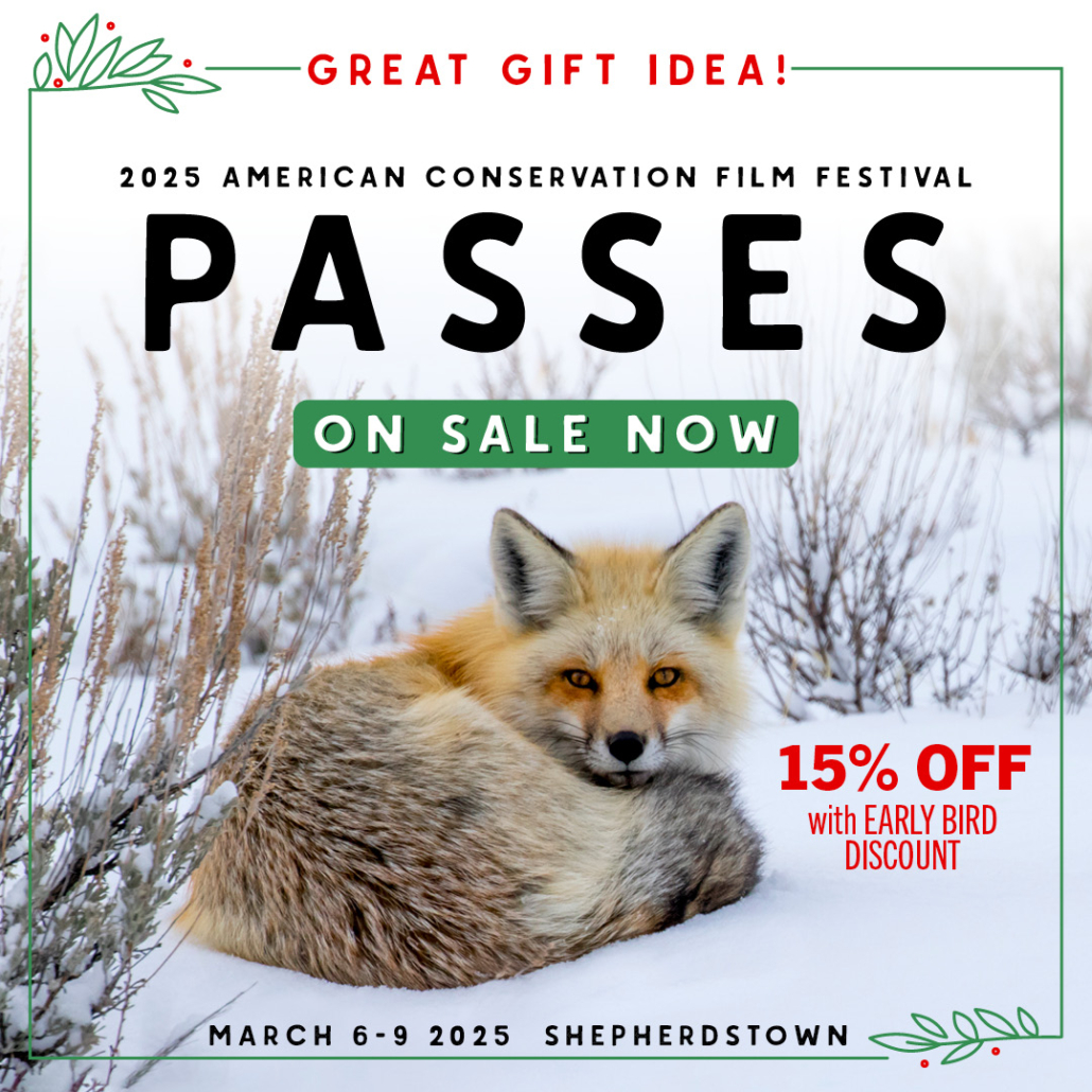 American Conservation Film Festival - Early Bird Passes