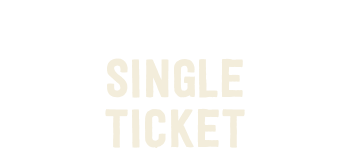 Single Ticket